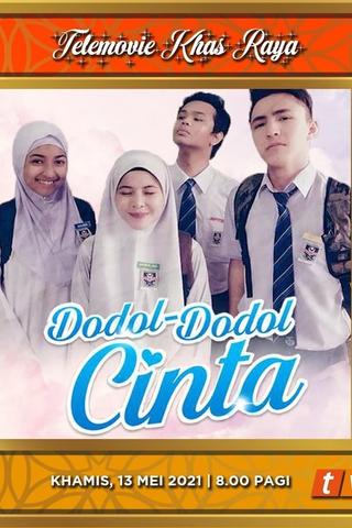 Dodol Dodol Cinta poster