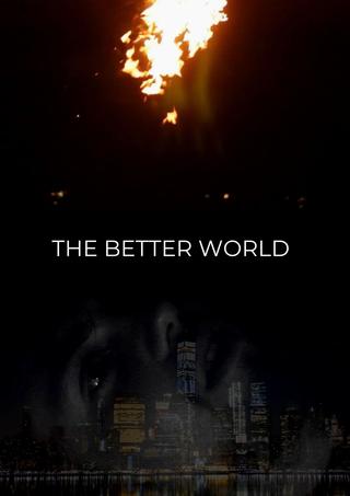 The Better World poster