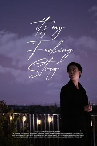 it's my F*cking Story poster