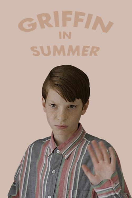 Griffin in Summer poster