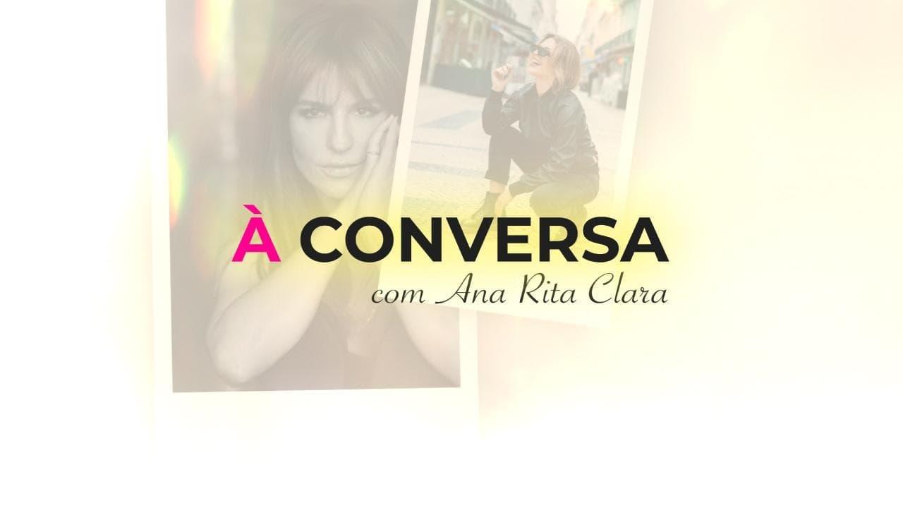 À Conversa com Ana Rita Clara backdrop