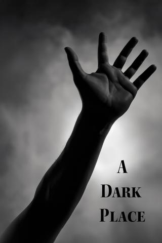 A Dark Place poster