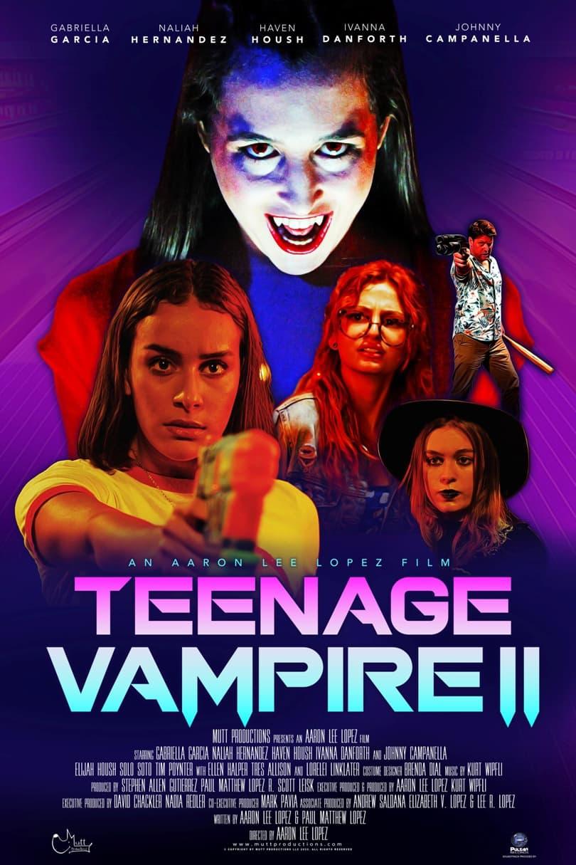 Teenage Vampire 2 poster