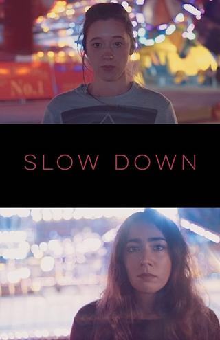 Slow Down poster