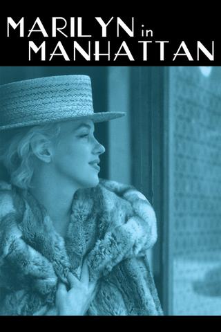 Marilyn in Manhattan poster