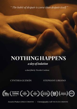 Nothing Happens, a day of isolation poster