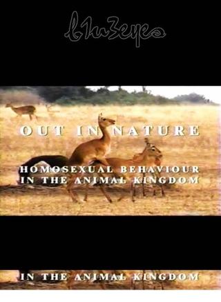 Out in Nature: Homosexual Behaviour in the Animal Kingdom poster