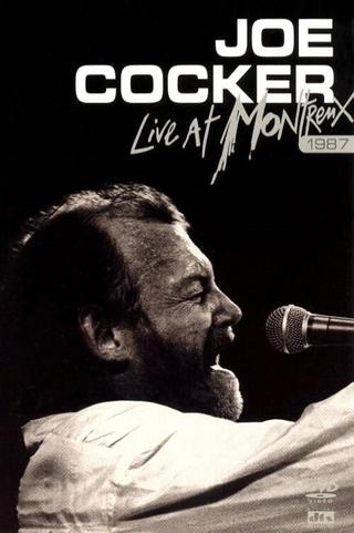 Joe Cocker - Live at Montreux 1987 poster