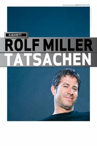 Rolf Miller - Tatsachen poster