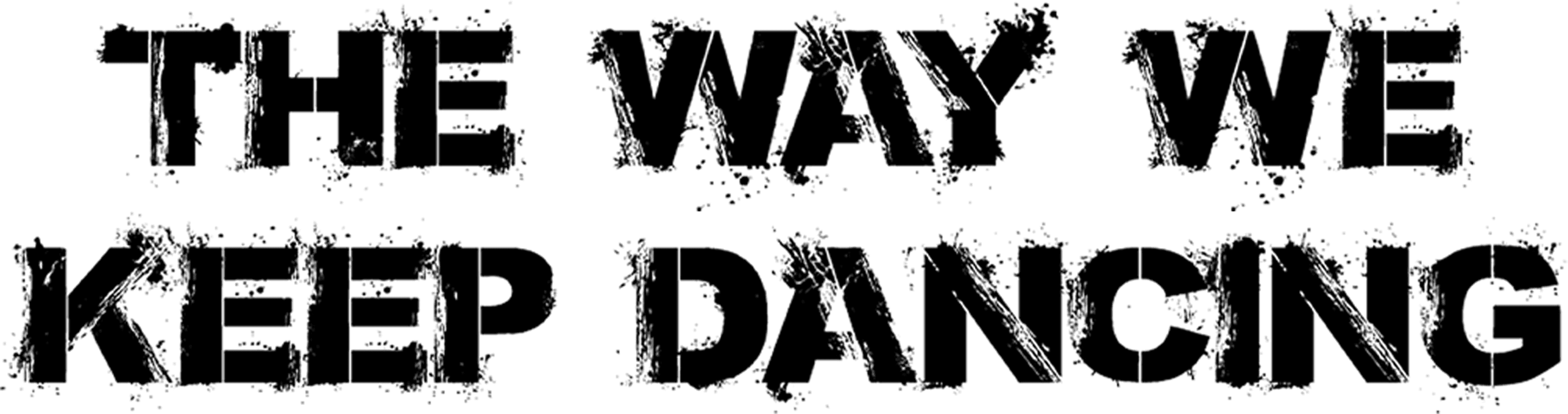 The Way We Keep Dancing logo