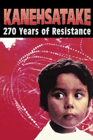Kanehsatake, 270 Years of Resistance poster