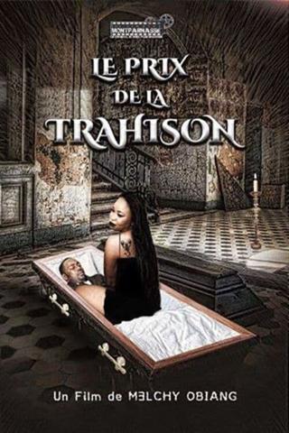 Le prix de la trahison poster