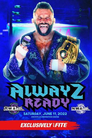 NWA Alwayz Ready poster