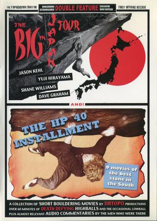 The Big In Japan Tour & The HP 40 Installment poster