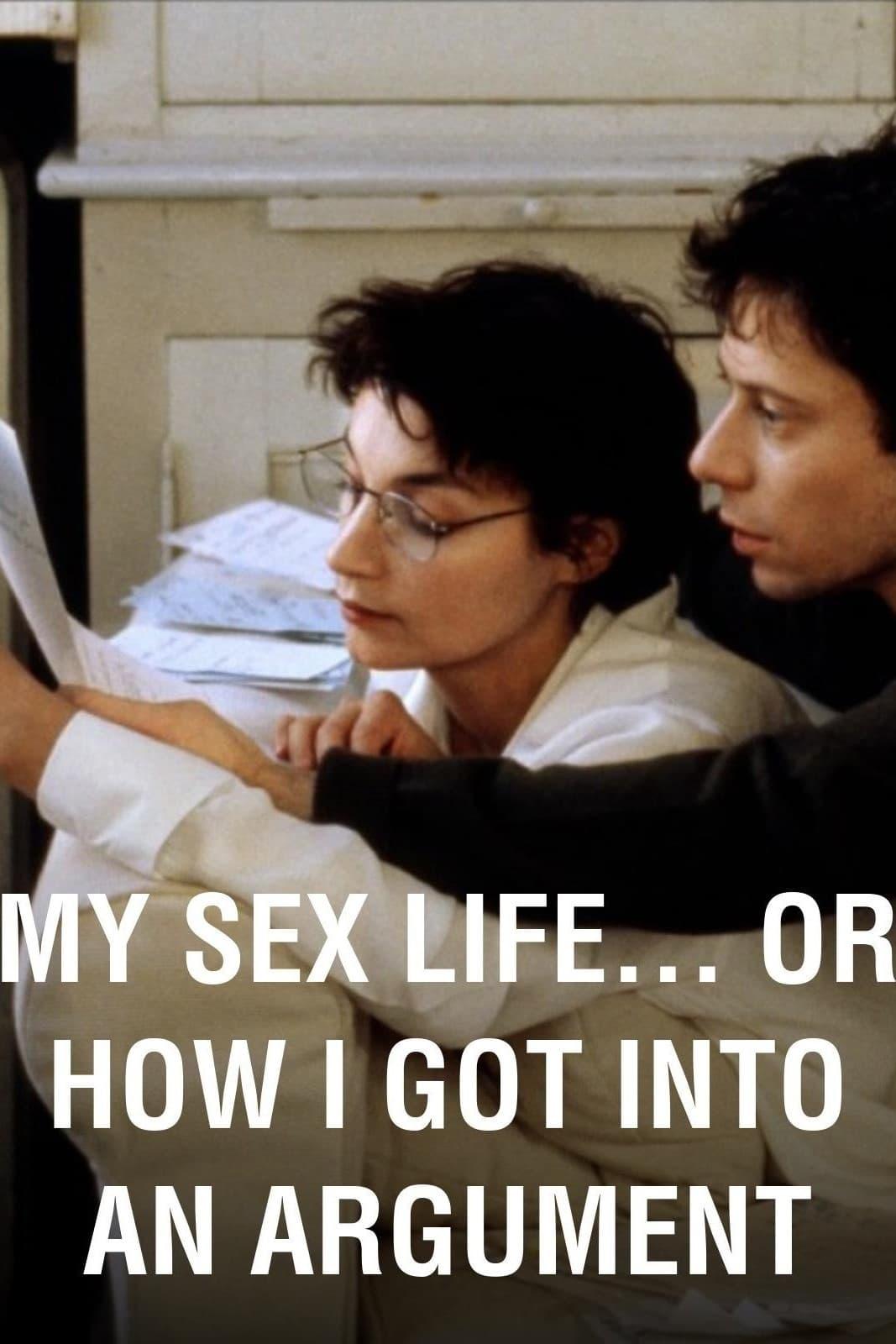 My Sex Life... or How I Got Into an Argument poster