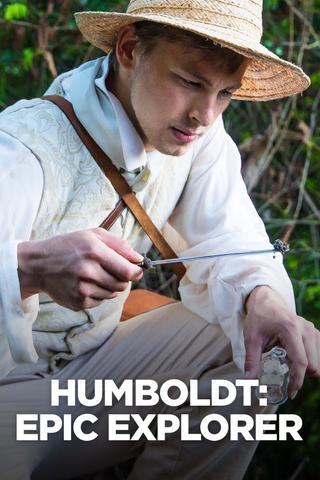 Humboldt: Epic Explorer poster