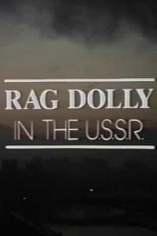 Rag Dolly in the U.S.S.R. poster