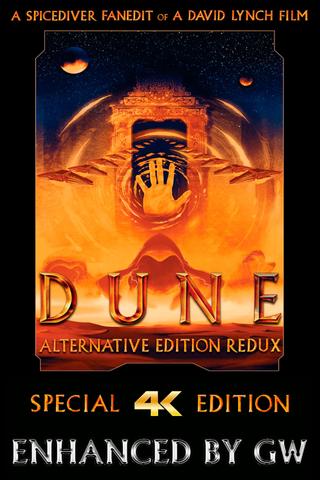Dune (1984): The Alternative Edition Redux 4K Remaster poster