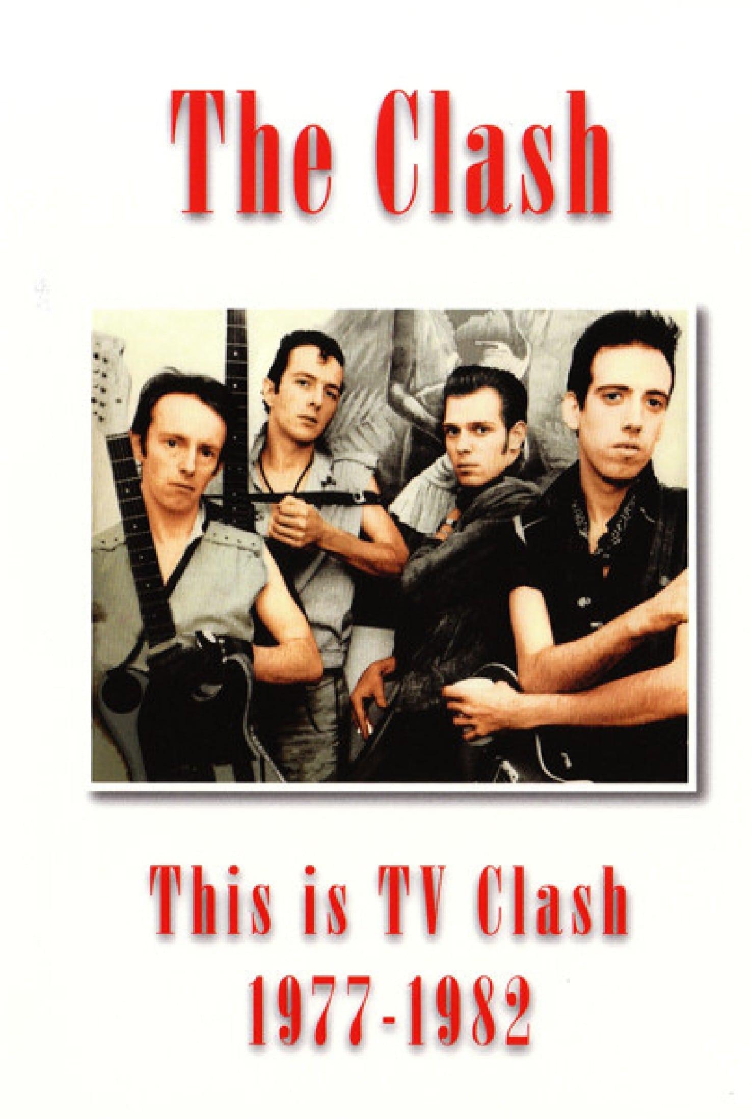 The Clash: This is TV Clash 1977-1982 poster