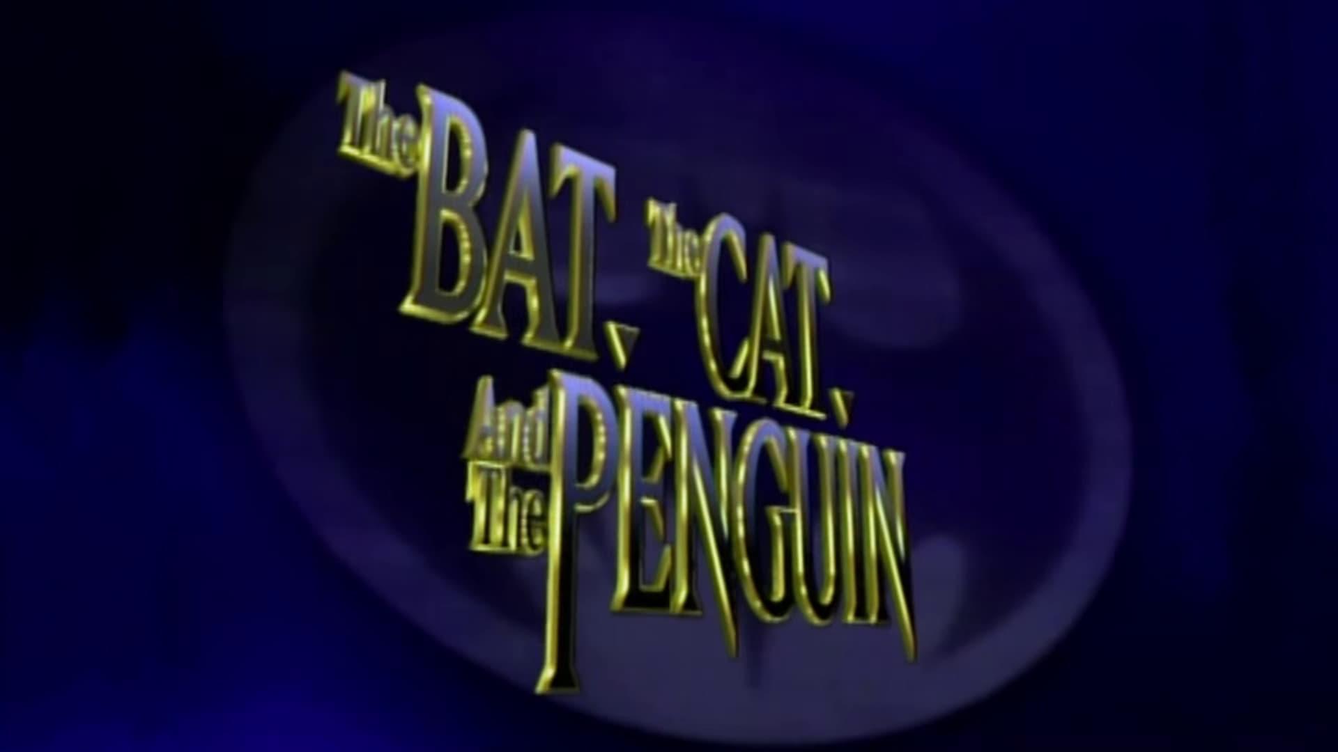 The Bat, the Cat, and the Penguin backdrop