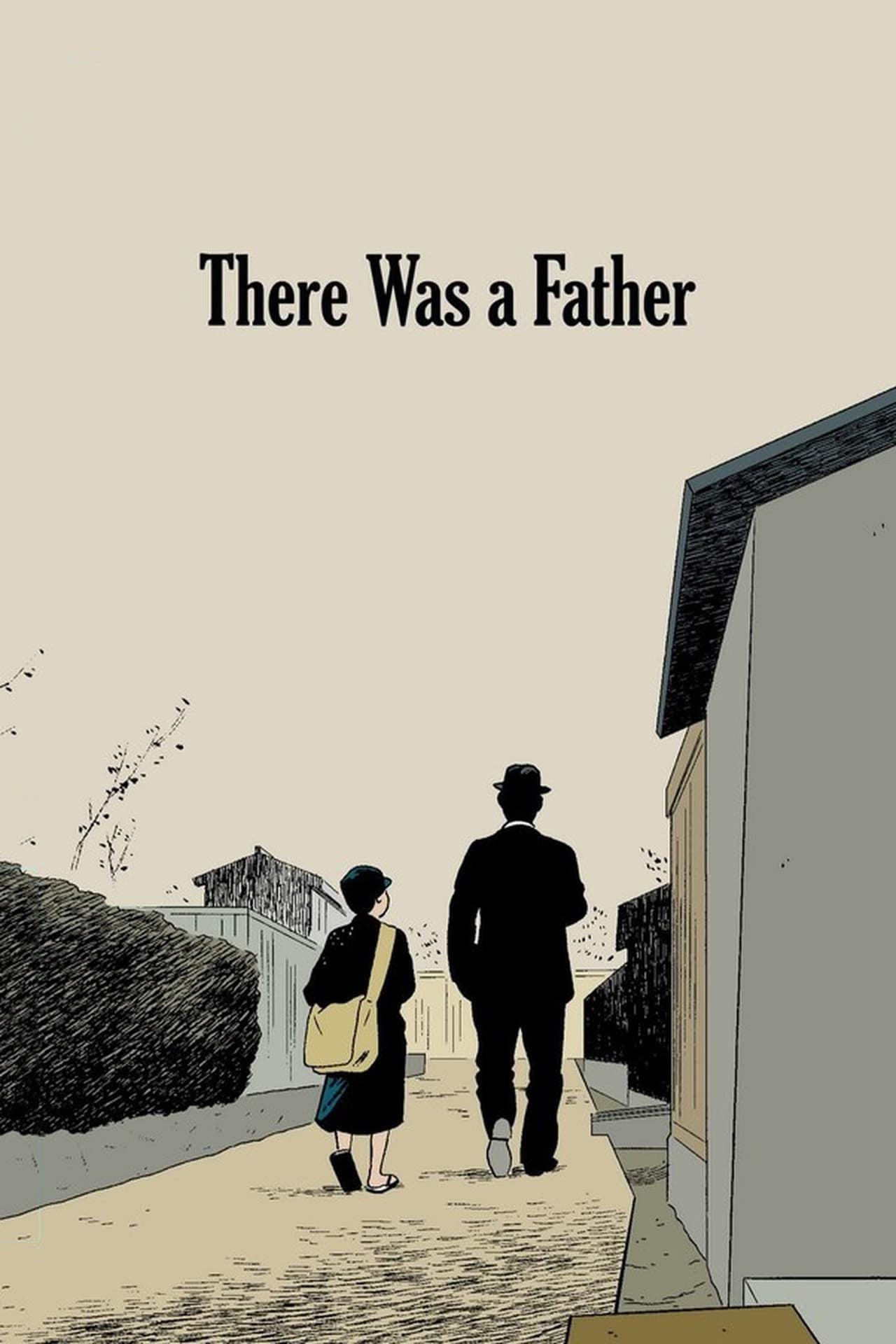 There Was a Father poster