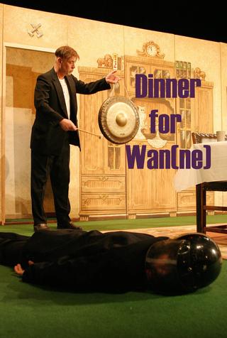 Dinner for Wan(ne) poster