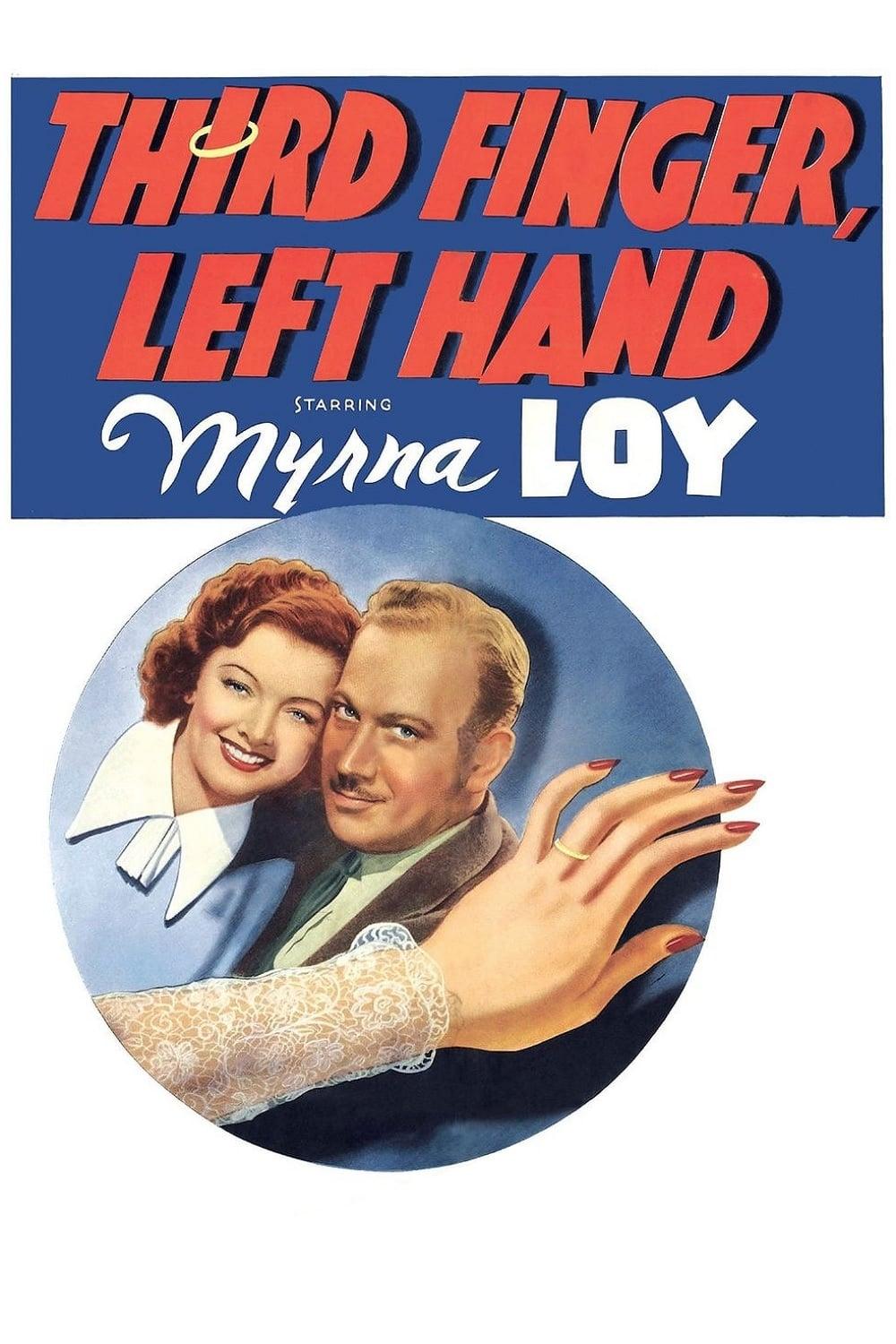 Third Finger, Left Hand poster