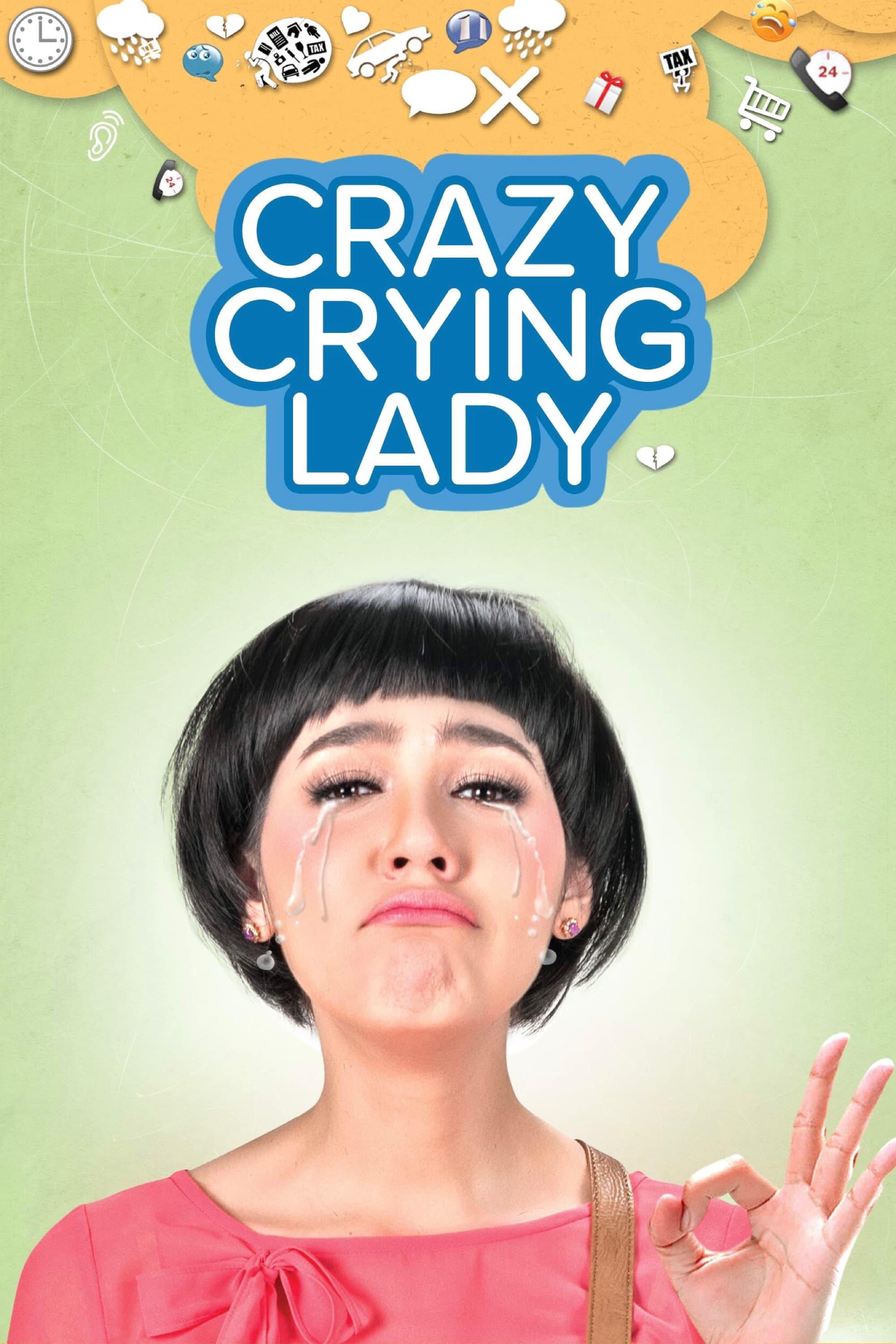 Crazy Crying Lady poster