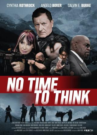 No Time To Think poster