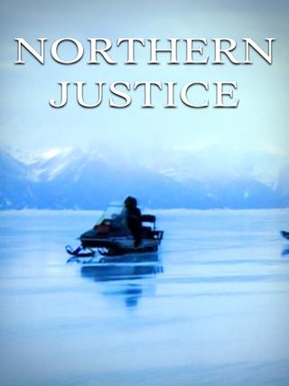 Northern Justice poster