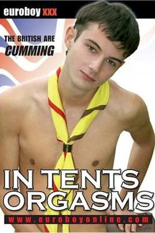 In Tents Orgasms poster