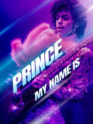 Prince: My Name Is poster