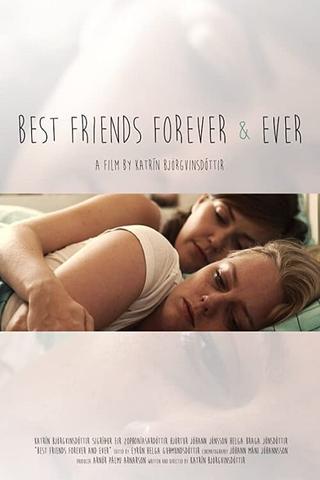 Best friends forever and ever poster