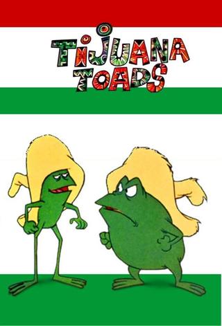 Tijuana Toads poster