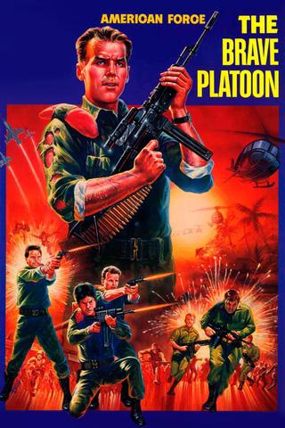 American Force: The Brave Platoon poster