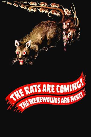 The Rats Are Coming! The Werewolves Are Here! poster