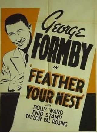 Feather Your Nest poster
