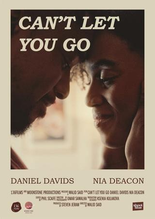 Can't Let You Go poster