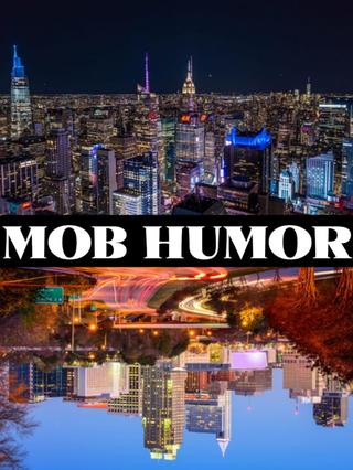 Mob Humor 2022 poster