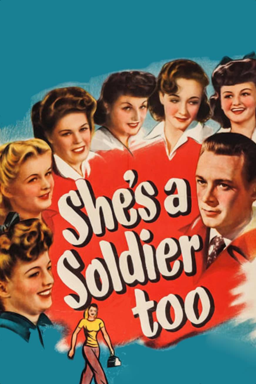 She's a Soldier Too poster