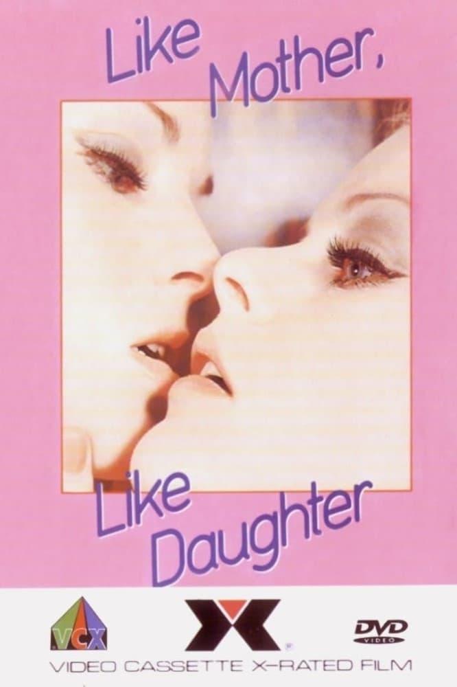 Like Mother... Like Daughter poster