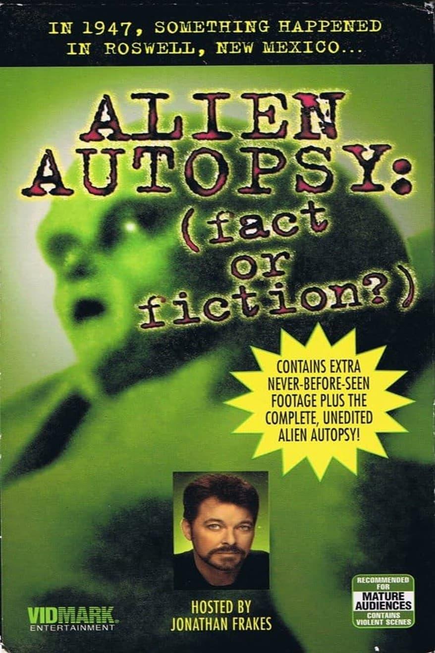 Alien Autopsy: Fact or Fiction? poster