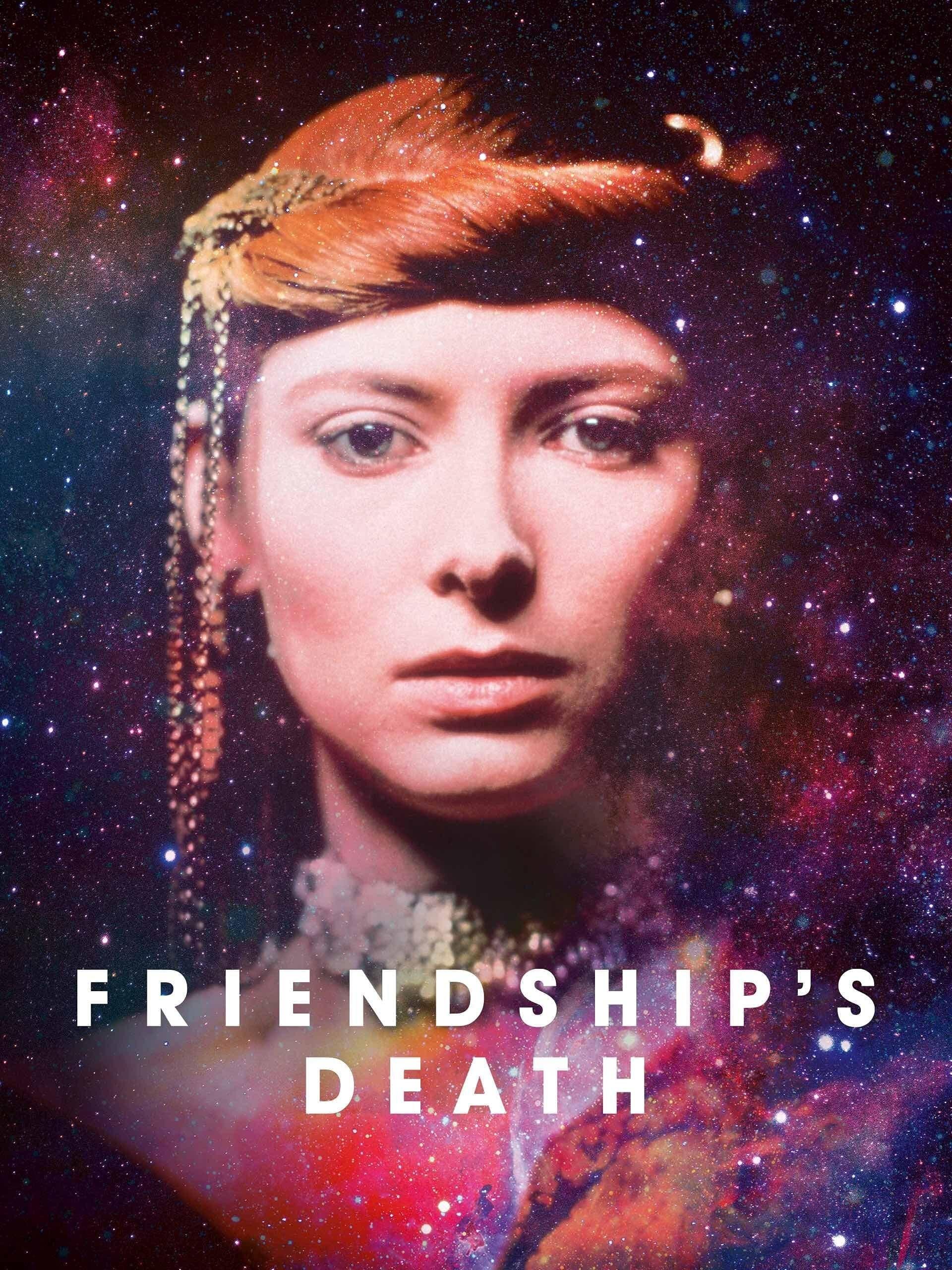 Friendship's Death poster