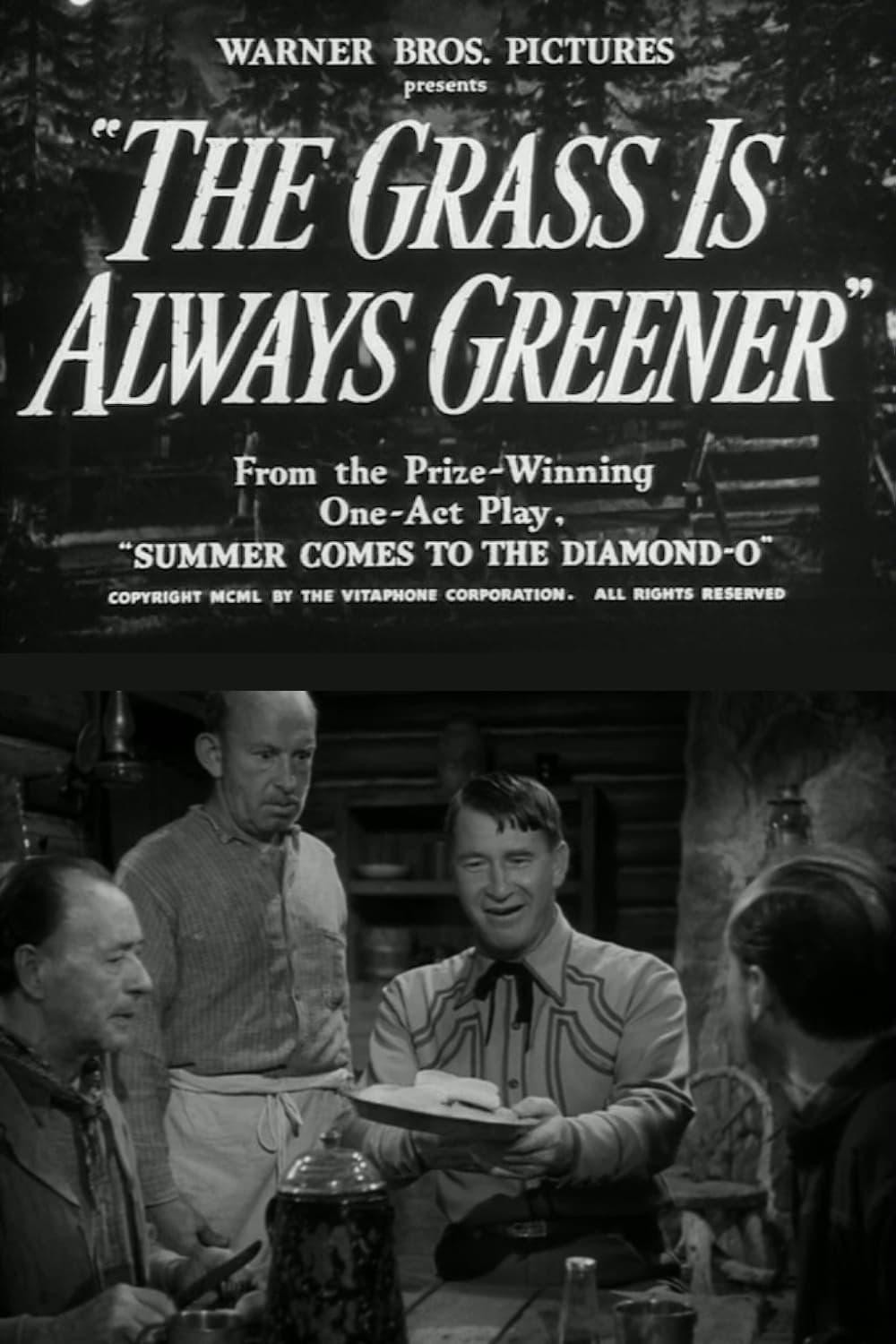 The Grass Is Always Greener poster