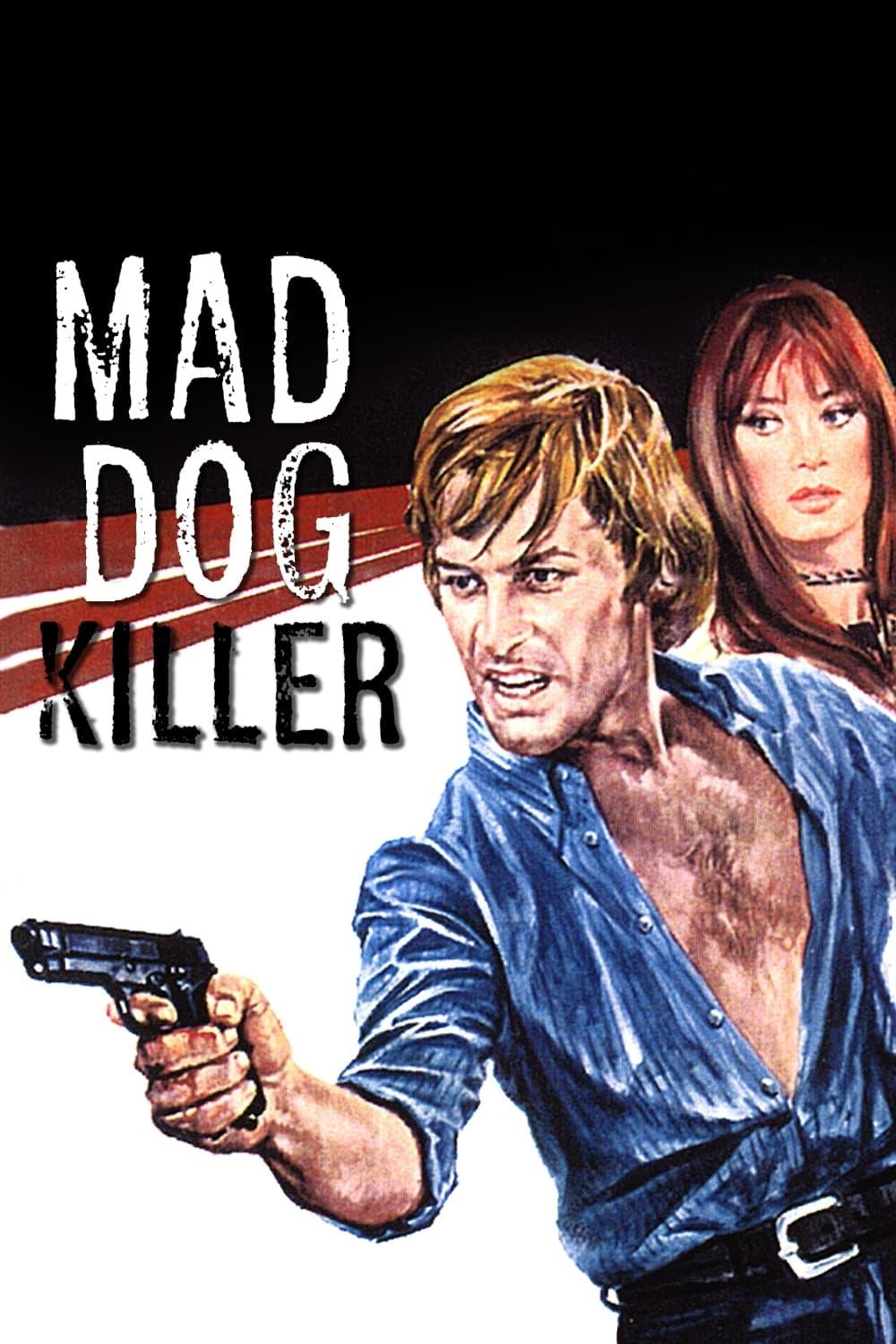 The Mad Dog Killer poster