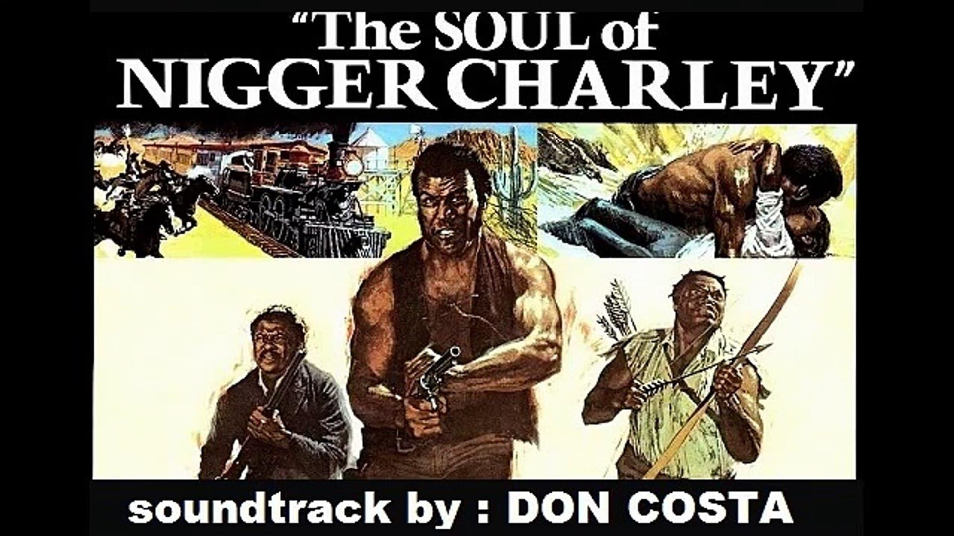 The Soul of Nigger Charley backdrop