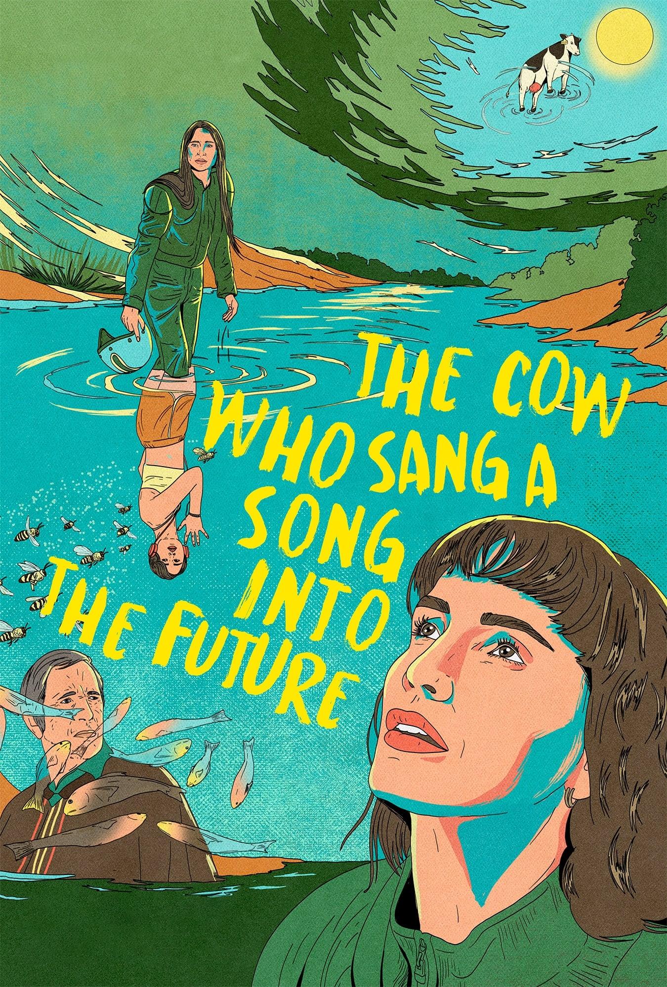 The Cow Who Sang a Song into the Future poster
