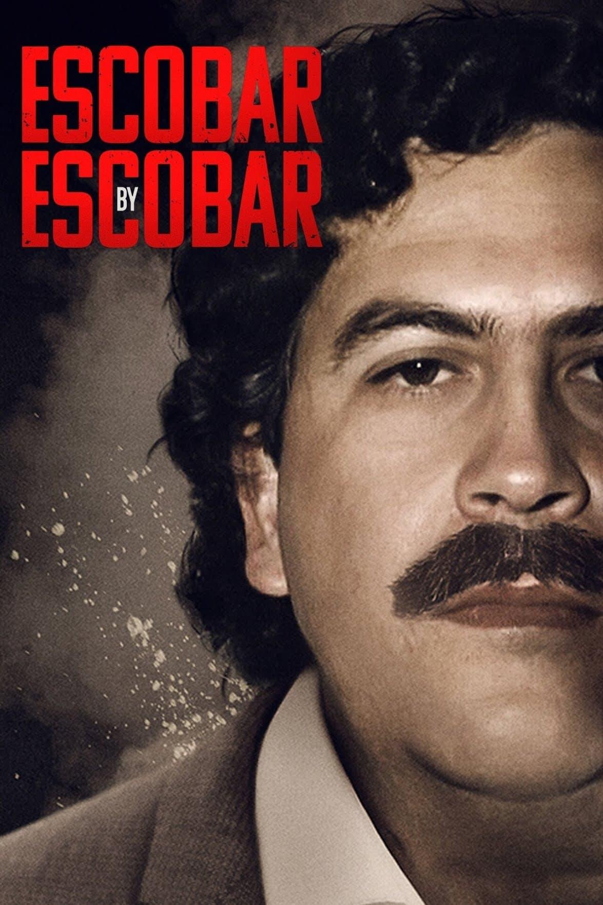 Escobar by Escobar poster