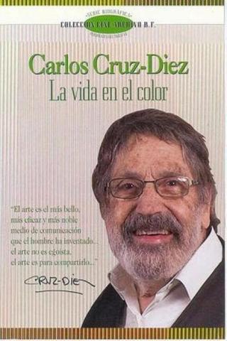 Carlos Cruz-Diez, la vida en el color poster