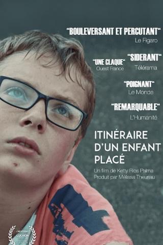 Itinéraire d'un enfant placé poster